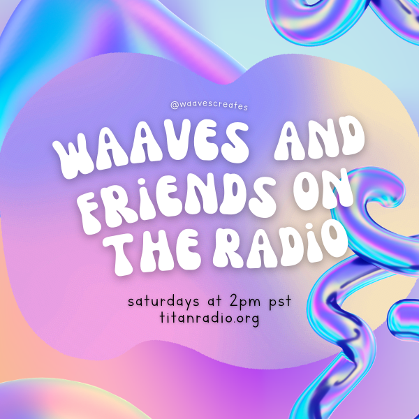 Waaves and friends DJ show logo 2022
